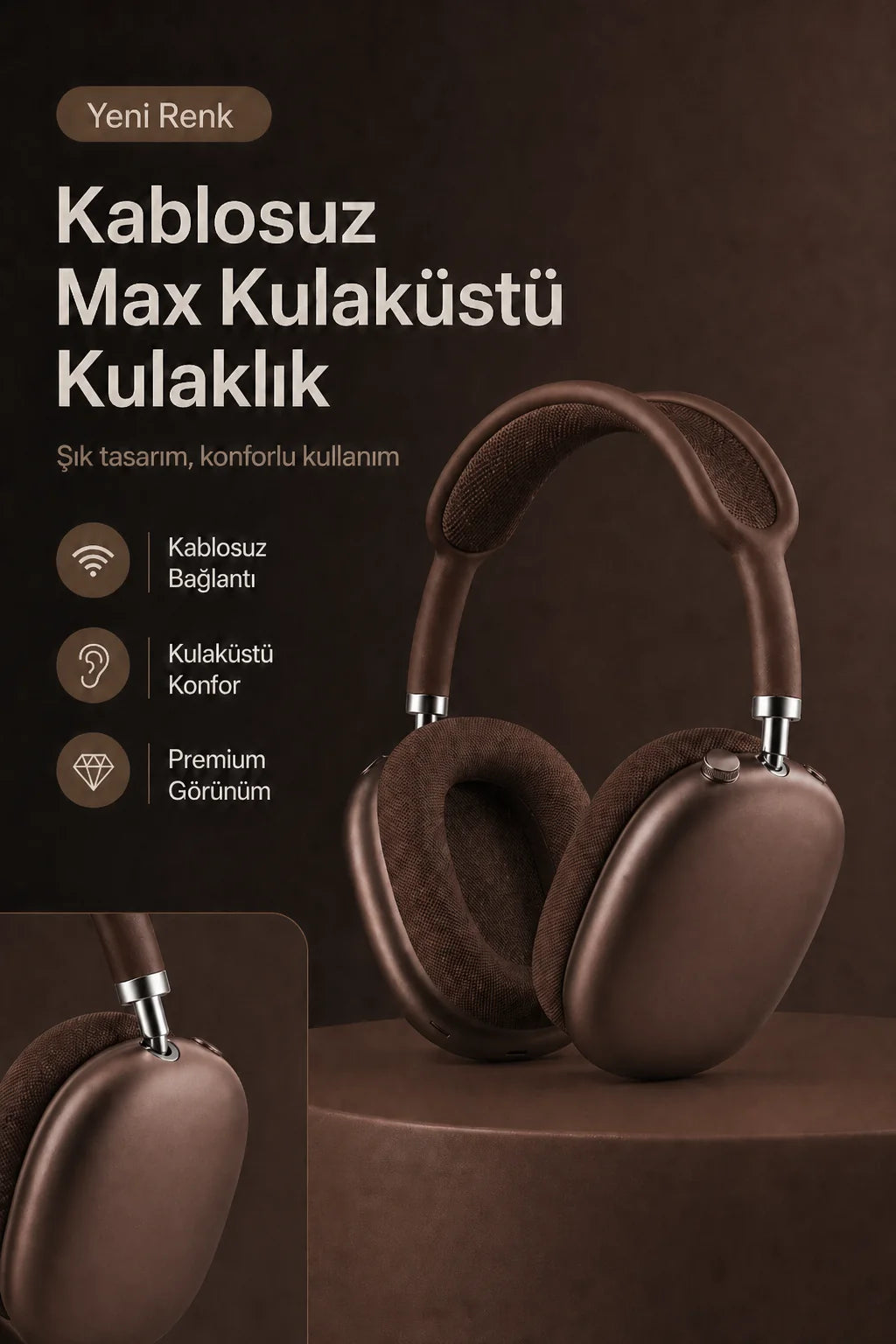 Kablosuz Max Kulaküstü Kulaklık (Çikolata Rengi)